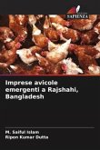 Imprese avicole emergenti a Rajshahi, Bangladesh
