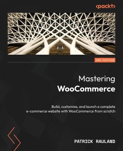 Mastering WooCommerce - Second Edition - Rauland, Patrick