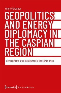 Cover Geopolitics and Energy Diplomacy in the Caspian Region (eBook, PDF)