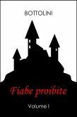 Fiabe proibite - Volume I (eBook, ePUB)