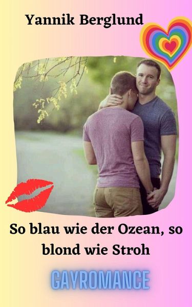 So blau wie der Ozean, so blond wie Stroh (eBook, ePUB) So blau wie der Ozean, so blond wie Stroh (eBook, ePUB)