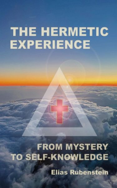The Hermetic Experience (eBook, ePUB)