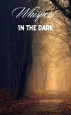 Whispers in the Dark (eBook, ePUB)