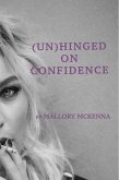 (un)Hinged on Confidence (eBook, ePUB)