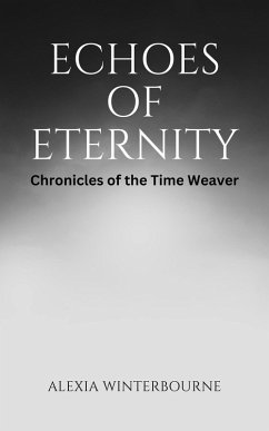 Cover Echoes of Eternity (eBook, ePUB)