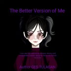 The Better Version of Me (eBook, ePUB)