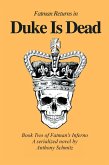 Duke Is Dead (Fatman's Inferno, #2) (eBook, ePUB)