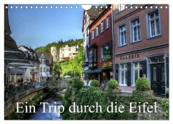 Ein Trip durch die Eifel (Wandkalender 2025 DIN A4 quer), CALVENDO Monatskalender