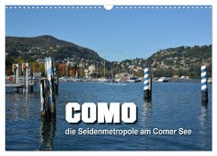 Como - Seidenmetropole am Comer See (Wandkalender 2025 DIN A3 quer), CALVENDO Monatskalender