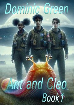 Ant and Cleo Book 1 (eBook, ePUB) - Green, Dominic