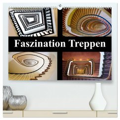 Faszination Treppen (hochwertiger Premium Wandkalender 2025 DIN A2 quer), Kunstdruck in Hochglanz