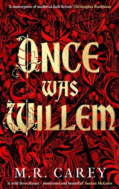 Once Was Willem (eBook, ePUB) - Carey, M. R.