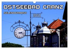 Ostseebad Cranz Selenogradsk (Wandkalender 2025 DIN A3 quer), CALVENDO Monatskalender