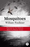 Mosquitoes with Original Foreword by Carl Rollyson (eBook, ePUB)