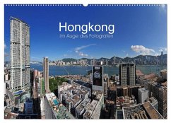 Hongkong im Auge des Fotografen (Wandkalender 2025 DIN A2 quer), CALVENDO Monatskalender - Calvendo;Roletschek, Ralf