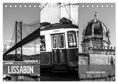 Lissabon Faszination Schwarz Weiss (Tischkalender 2025 DIN A5 quer), CALVENDO Monatskalender