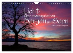 Licht über oberbayrischen Bergen und Seen (Wandkalender 2025 DIN A4 quer), CALVENDO Monatskalender