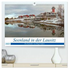 Seenland in der Lausitz (hochwertiger Premium Wandkalender 2025 DIN A2 quer), Kunstdruck in Hochglanz - Calvendo;Seifert, Birgit