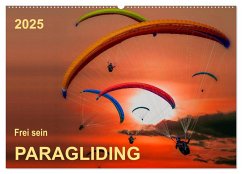 Frei sein - Paragliding (Wandkalender 2025 DIN A2 quer), CALVENDO Monatskalender - Calvendo;Roder, Peter