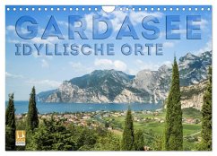 GARDASEE Idyllische Orte (Wandkalender 2025 DIN A4 quer), CALVENDO Monatskalender - Calvendo;Viola, Melanie