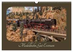 Modellbahn Gut Eversum (Wandkalender 2025 DIN A3 quer), CALVENDO Monatskalender