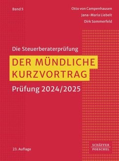 Der mündliche Kurzvortrag - Campenhausen, Otto von;Liebelt, Jana-Maria;Sommerfeld, Dirk