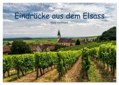 Eindrücke aus dem Elsass (Wandkalender 2025 DIN A3 quer), CALVENDO Monatskalender