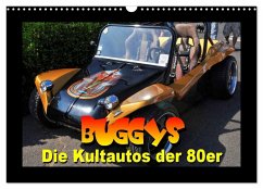 Buggys - die Kultautos der 80er (Wandkalender 2025 DIN A3 quer), CALVENDO Monatskalender