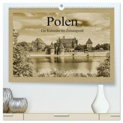 Polen ¿ Ein Kalender im Zeitungsstil (hochwertiger Premium Wandkalender 2025 DIN A2 quer), Kunstdruck in Hochglanz - Calvendo;Kirsch, Gunter