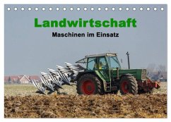 Landwirtschaft - Maschinen im Einsatz (Tischkalender 2025 DIN A5 quer), CALVENDO Monatskalender