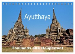 Ayutthaya - Thailands alte Hauptstadt (Tischkalender 2025 DIN A5 quer), CALVENDO Monatskalender