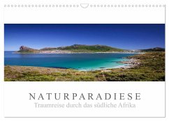 Naturparadiese - Traumreise durch das südliche Afrika (Wandkalender 2025 DIN A3 quer), CALVENDO Monatskalender