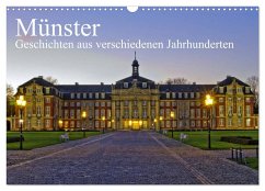 Münster - Geschichten aus verschiedenen Jahrhunderten (Wandkalender 2025 DIN A3 quer), CALVENDO Monatskalender