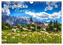 Bergblicke - Elmau (Wandkalender 2025 DIN A4 quer), CALVENDO Monatskalender