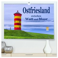 Ostfriesland - zwischen Watt und Moor (hochwertiger Premium Wandkalender 2025 DIN A2 quer), Kunstdruck in Hochglanz