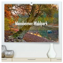Mannheimer Waldpark (hochwertiger Premium Wandkalender 2025 DIN A2 quer), Kunstdruck in Hochglanz
