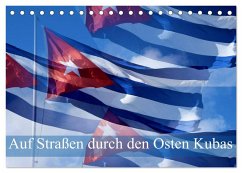 Auf Straßen durch den Osten Kubas (Tischkalender 2025 DIN A5 quer), CALVENDO Monatskalender