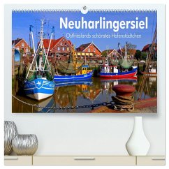 Neuharlingersiel - Ostfrieslands schönstes Hafenstädtchen (hochwertiger Premium Wandkalender 2025 DIN A2 quer), Kunstdruck in Hochglanz - Calvendo;LianeM