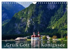 Grüß Gott am Königssee (Wandkalender 2025 DIN A4 quer), CALVENDO Monatskalender