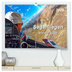 Segelfliegen - wie ein Vogel (hochwertiger Premium Wandkalender 2025 DIN A2 quer), Kunstdruck in Hochglanz - Calvendo;Roder, Peter