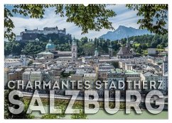 Charmantes Stadtherz SALZBURG (Wandkalender 2025 DIN A2 quer), CALVENDO Monatskalender