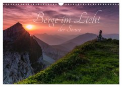 Berge im Licht der Sonne (Wandkalender 2025 DIN A3 quer), CALVENDO Monatskalender