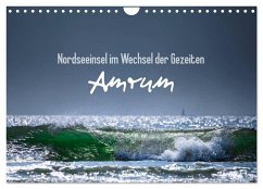 Amrum - Nordseeinsel im Wechsel der Gezeiten (Wandkalender 2025 DIN A4 quer), CALVENDO Monatskalender - Calvendo;Daum, Lars