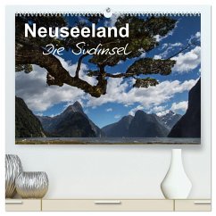 Neuseeland - Die Südinsel (hochwertiger Premium Wandkalender 2025 DIN A2 quer), Kunstdruck in Hochglanz - Calvendo;Böhme, Ferry