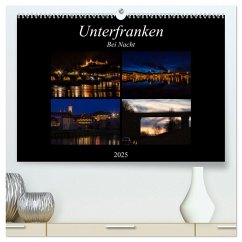 Unterfranken bei Nacht (hochwertiger Premium Wandkalender 2025 DIN A2 quer), Kunstdruck in Hochglanz