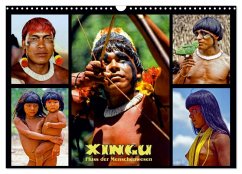 XINGU - Fluss der Menschenwesen (Wandkalender 2025 DIN A3 quer), CALVENDO Monatskalender