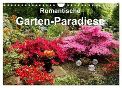 Romantische Garten-Paradiese (Wandkalender 2025 DIN A4 quer), CALVENDO Monatskalender