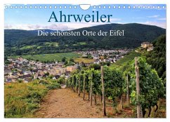 Die schönsten Orte der Eifel - Ahrweiler (Wandkalender 2025 DIN A4 quer), CALVENDO Monatskalender