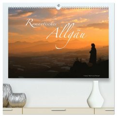 Romantisches Allgäu (hochwertiger Premium Wandkalender 2025 DIN A2 quer), Kunstdruck in Hochglanz - Calvendo;Ratzer, Reinhold