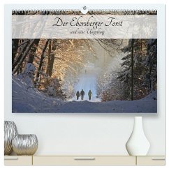 Der Ebersberger Forst und seine Umgebung (hochwertiger Premium Wandkalender 2025 DIN A2 quer), Kunstdruck in Hochglanz